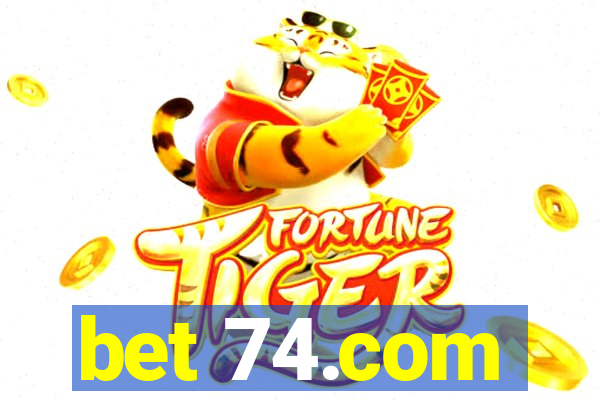 bet 74.com